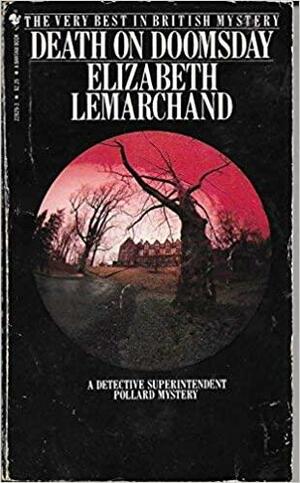 Death On Doomsday by Elizabeth Lemarchand