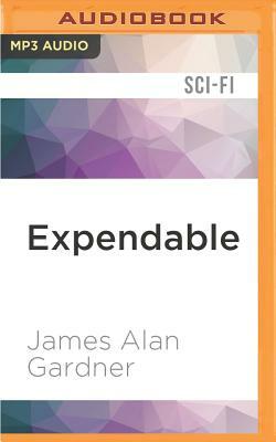 Expendable by James Alan Gardner