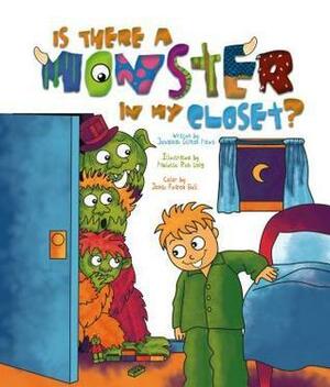 Is There a Monster in My Closet?: Read with Me by Johannah Gilman Paiva