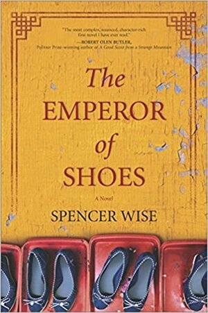 The Emperor of Shoes by Spencer Wise