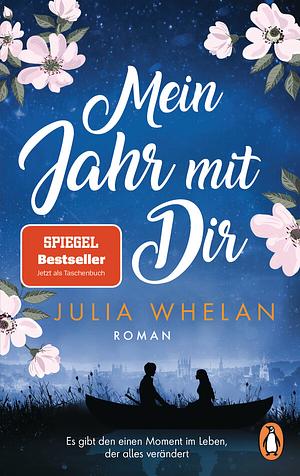 Mein Jahr mit Dir by Julia Whelan