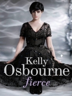 Fierce by Kelly Osbourne