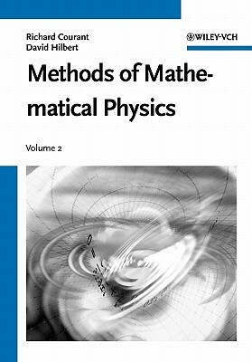 Methods of Mathematical Physics: Partial Differential Equations by Richard Courant, David Hilbert