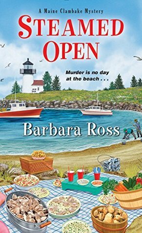 Steamed Open by Barbara Ross