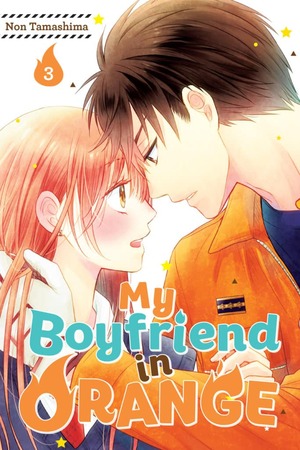 My Boyfriend in Orange, Volume 3 by Non Tamashima