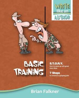 Basic Training by Brian Falkner