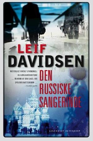 Den russiske sangerinde by Leif Davidsen