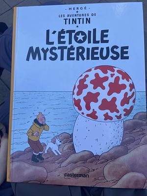 Les Aventures De Tintin, 10: L'etoile Mysterieuse by Hergé