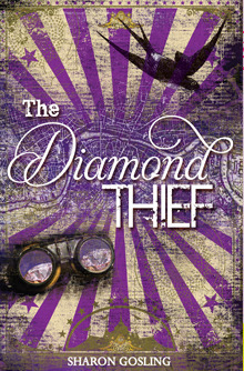 The Diamond Thief by Sharon Gosling