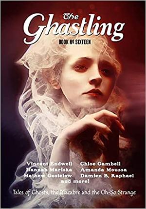 The Ghastling: Book Sixteen by Rebecca Parfitt