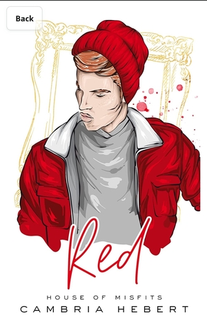 Red: A steamy modern MM take on Red Riding Hood by Cambria Hebert