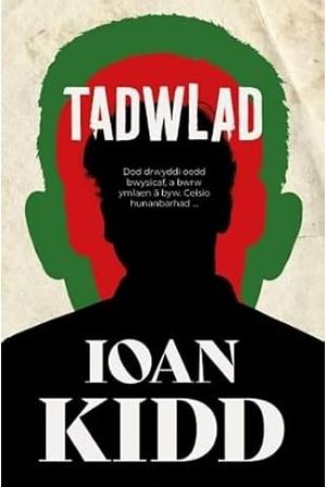 Tadwlad by Ioan Kidd