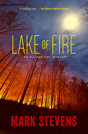 Lake of Fire by Mark Stevens