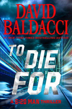 To Die for by David Baldacci