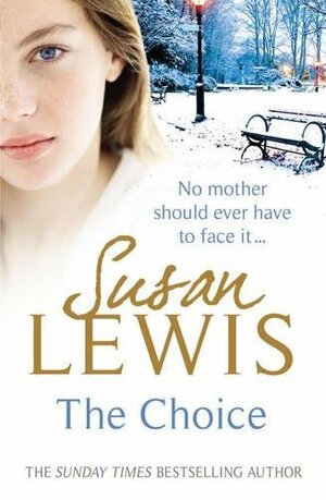 The Choice by Susan Lewis