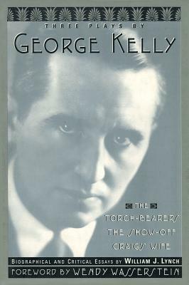 Three Plays by George Kelly by George Kelly