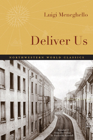 Deliver Us by Luigi Meneghello