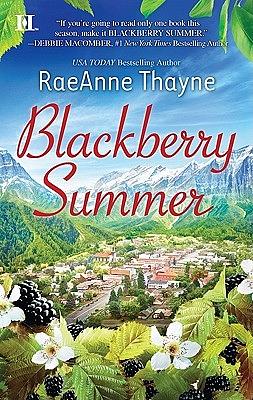 Blackberry Summer by RaeAnne Thayne