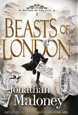 Beasts of London by Jonathan Maloney