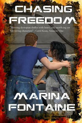 Chasing Freedom by Marina Fontaine