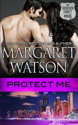 Protect Me by Margaret Watson