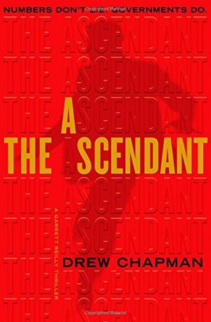 The Ascendant by Drew Chapman