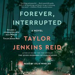 Forever, Interrupted: A Novel by Taylor Jenkins Reid