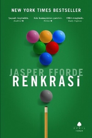 Renkrasi by Jasper Fforde, Ergin Kaptan