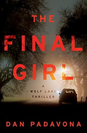 The Final Girl by Dan Padavona