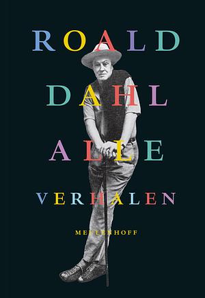 Alle verhalen by Roald Dahl