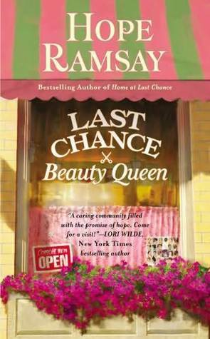 Last Chance Beauty Queen by Hope Ramsay