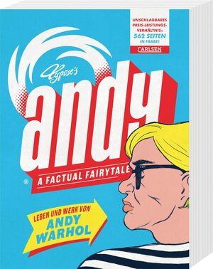 Andy – A Factual Fairytale: Leben und Werk von Andy Warhol by Typex