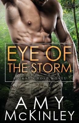 Eye of the Storm by Amy McKinley