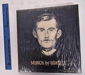 Munch by Himself by Munch-museet (Oslo, Norway), Edvard Munch, Royal Academy of Arts (Great Britain), Iris Müller-Westermann