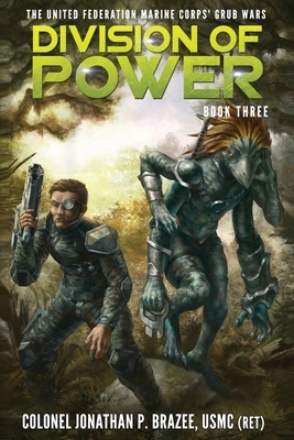 Division of Power by Jonathan P. Brazee