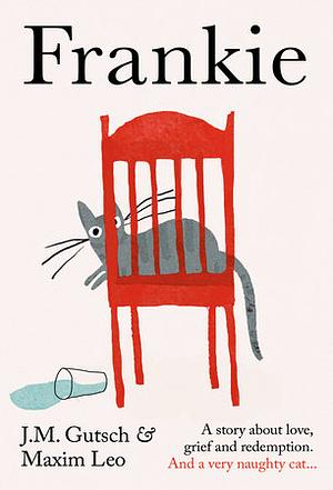 Frankie  by Jochen Gutsch, Maxim Leo