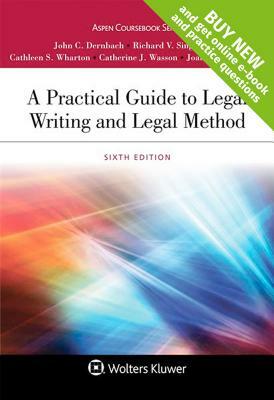 A Practical Guide to Legal Writing and Legal Method by Richard V. Singleton, Cathleen S. Wharton, John C. Dernbach