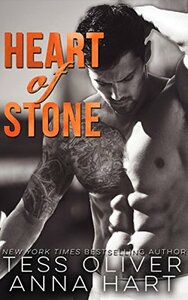 Heart of Stone by Tess Oliver, Anna Hart