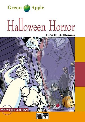 Halloween Horror. Book + CD-ROM by Cideb Editrice S.R.L.