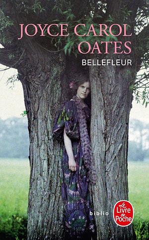 Bellefleur by Joyce Carol Oates