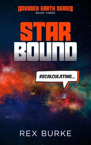 Star Bound by Rex Burke