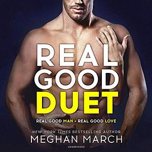 Real Good Duet by Meghan March