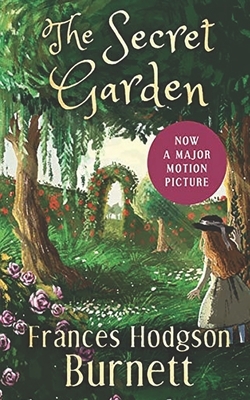 The Secret Garden by Frances Hodgson Burnett