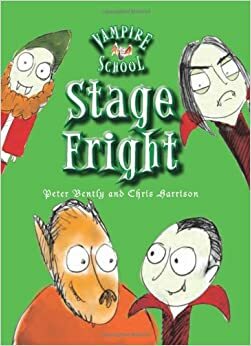 Stage Fright by Peter Bently