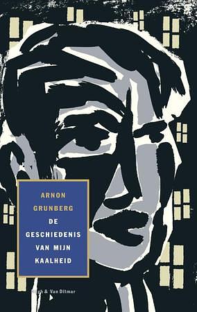 De geschiedenis van mijn kaalheid by Arnon Grunberg