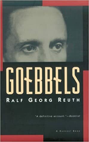 Goebbels by Ralf Georg Reuth