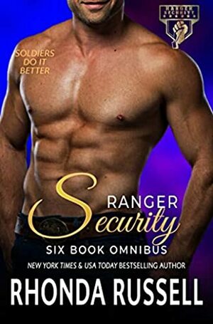 Ranger Security 6 Book Omnibus by Rhonda Russell