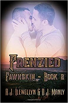 Frenzied by D.J. Manly, A.J. Llewellyn