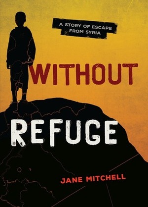 Without Refuge by Jane Mitchell