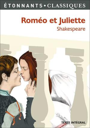 Roméo et Juliette / Romeo and Juliette (Théâtre) by Paavo Emil Cajander, Paul Werstine, Barbara A. Mowat, William Shakespeare